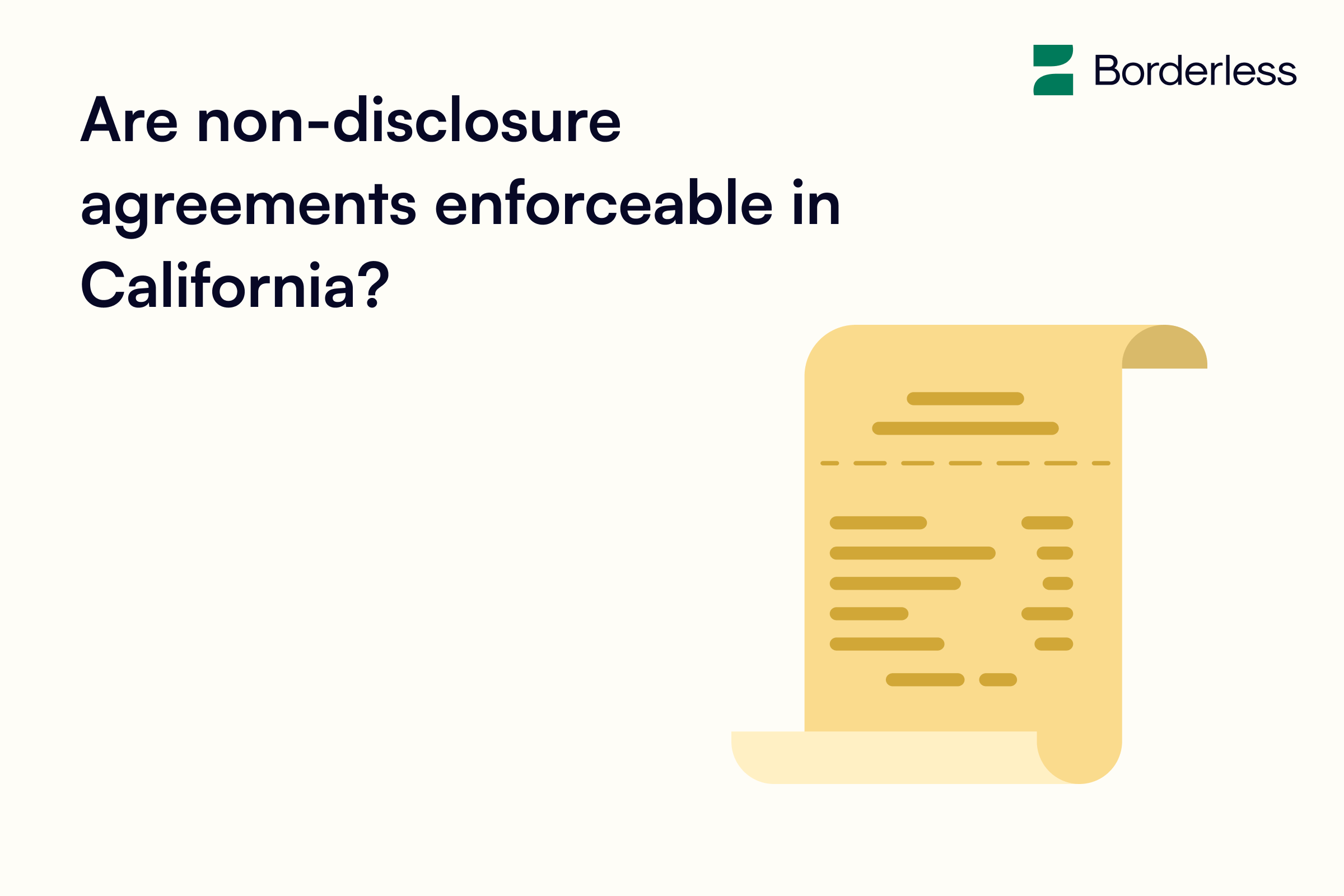 are-non-disclosure-agreements-enforceable-in-california-borderless